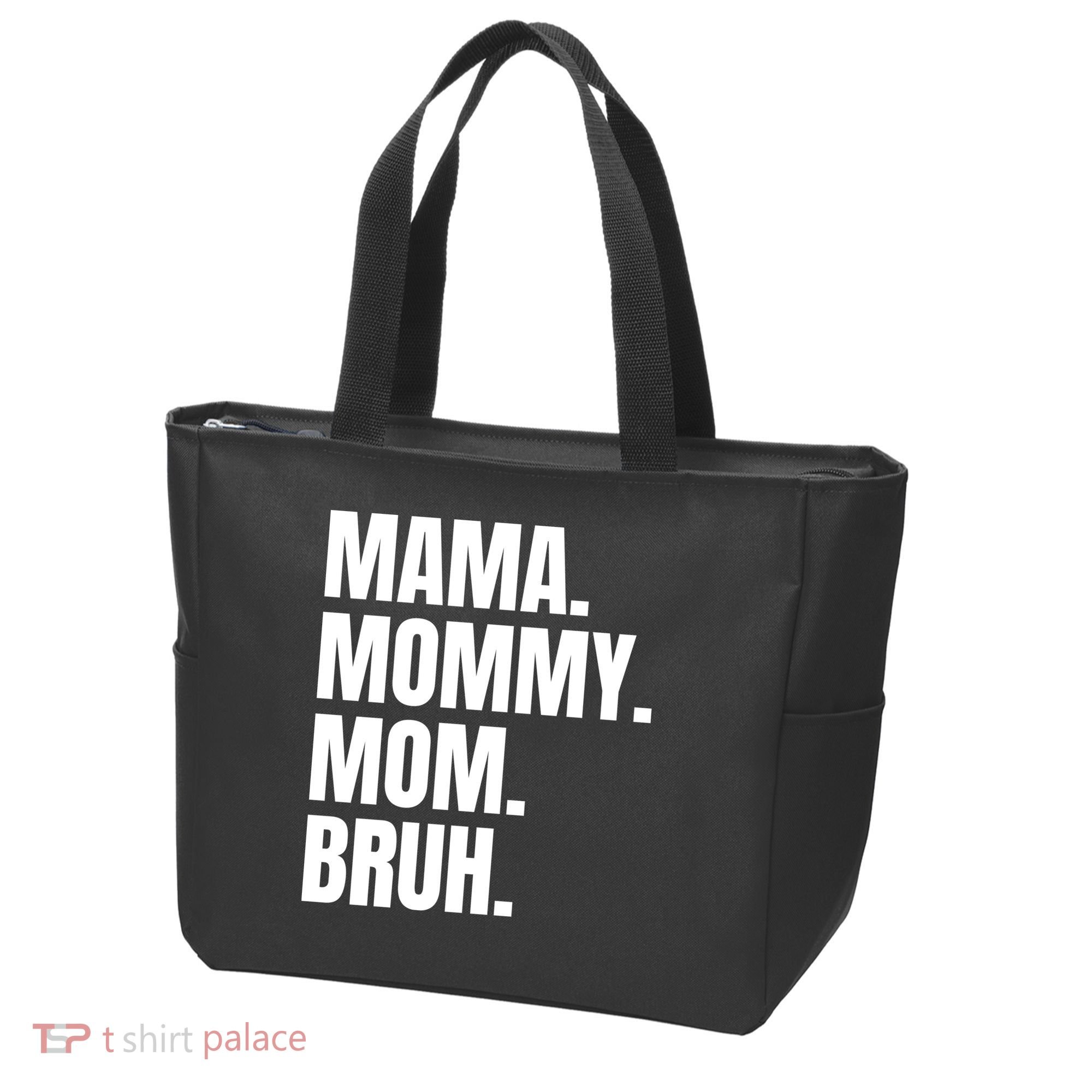 Classic Mama Mommy Mom Bruh Meme Tote Bag