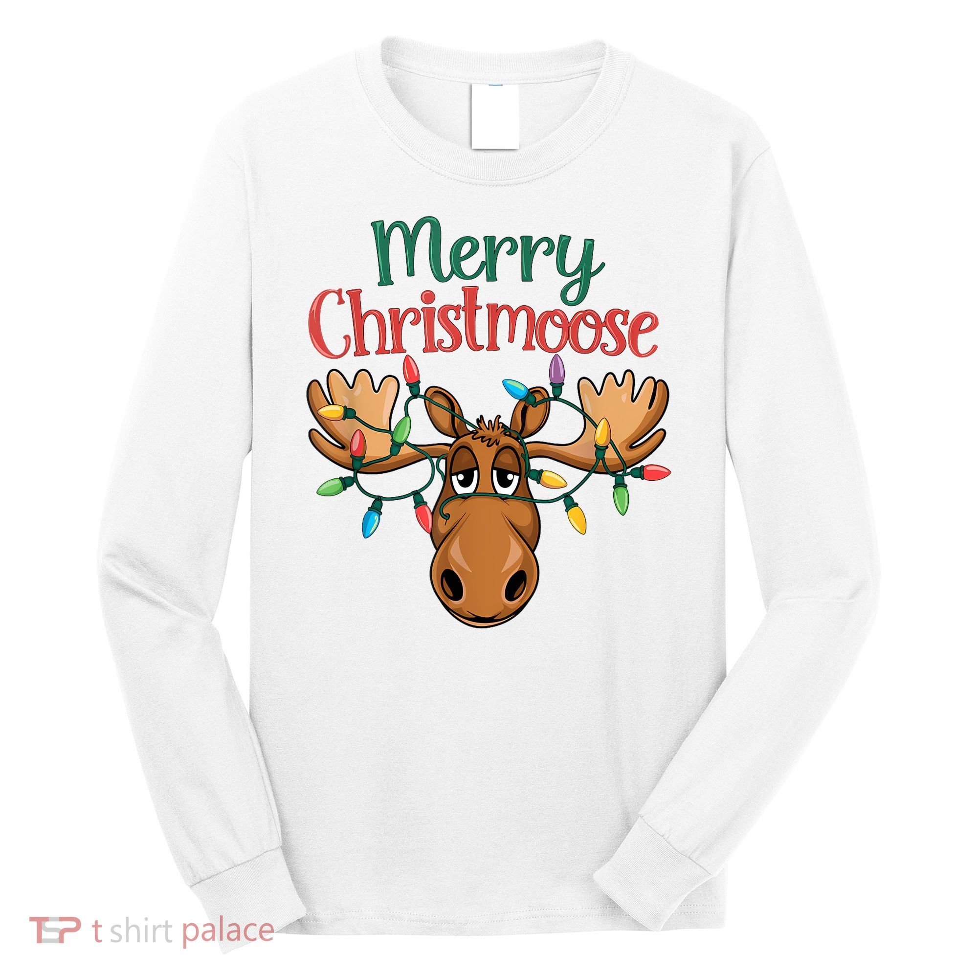 Christmas Moose Merry Christmoose Long Sleeve Shirt