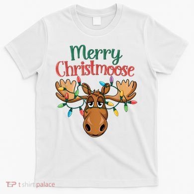 Christmas Moose Merry Christmoose T-Shirt