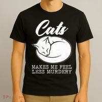 Cats Makes Me Feel Less Murdery T-Shirt thumb 3