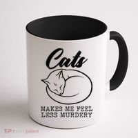Cats Makes Me Feel Less Murdery Coffee Mug thumb 1