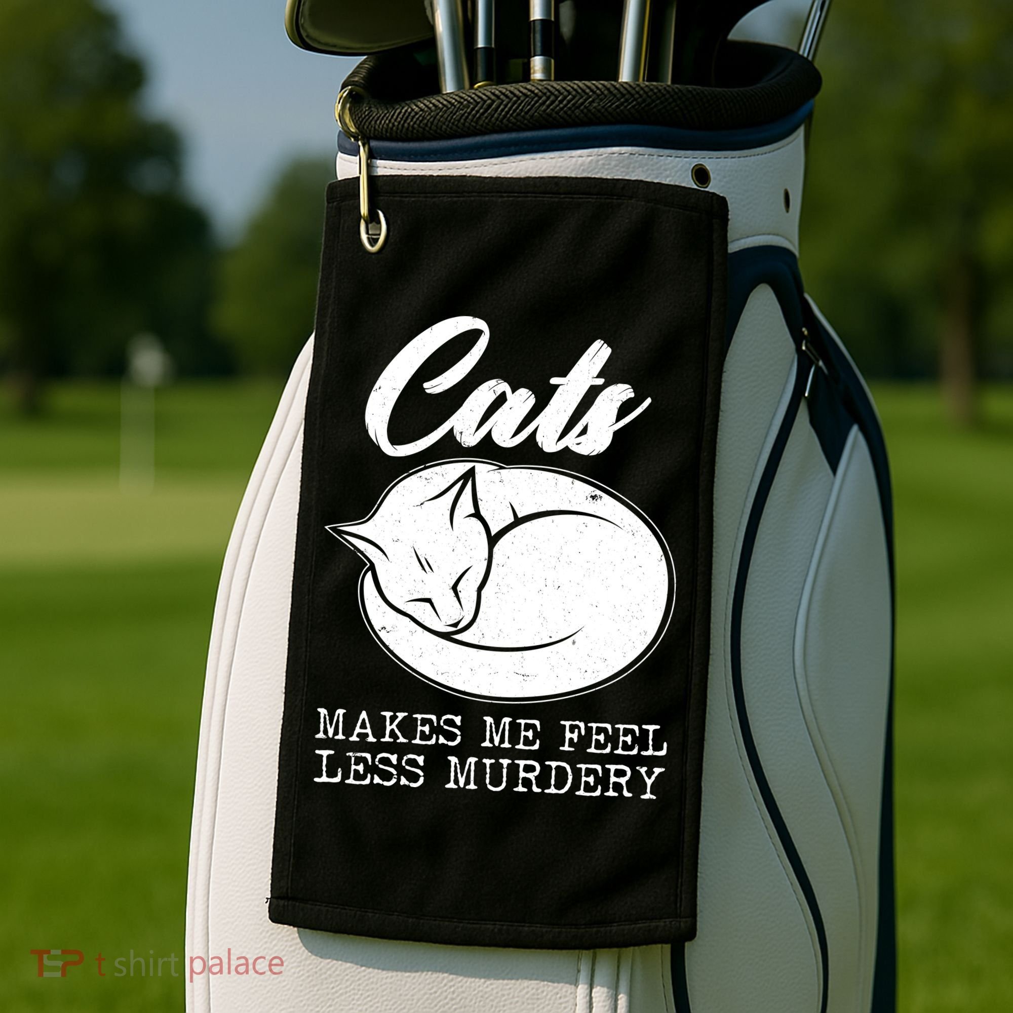 Cats Makes Me Feel Less Murdery Golf Towel