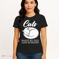 Cats Makes Me Feel Less Murdery Women's T-Shirt thumb 4