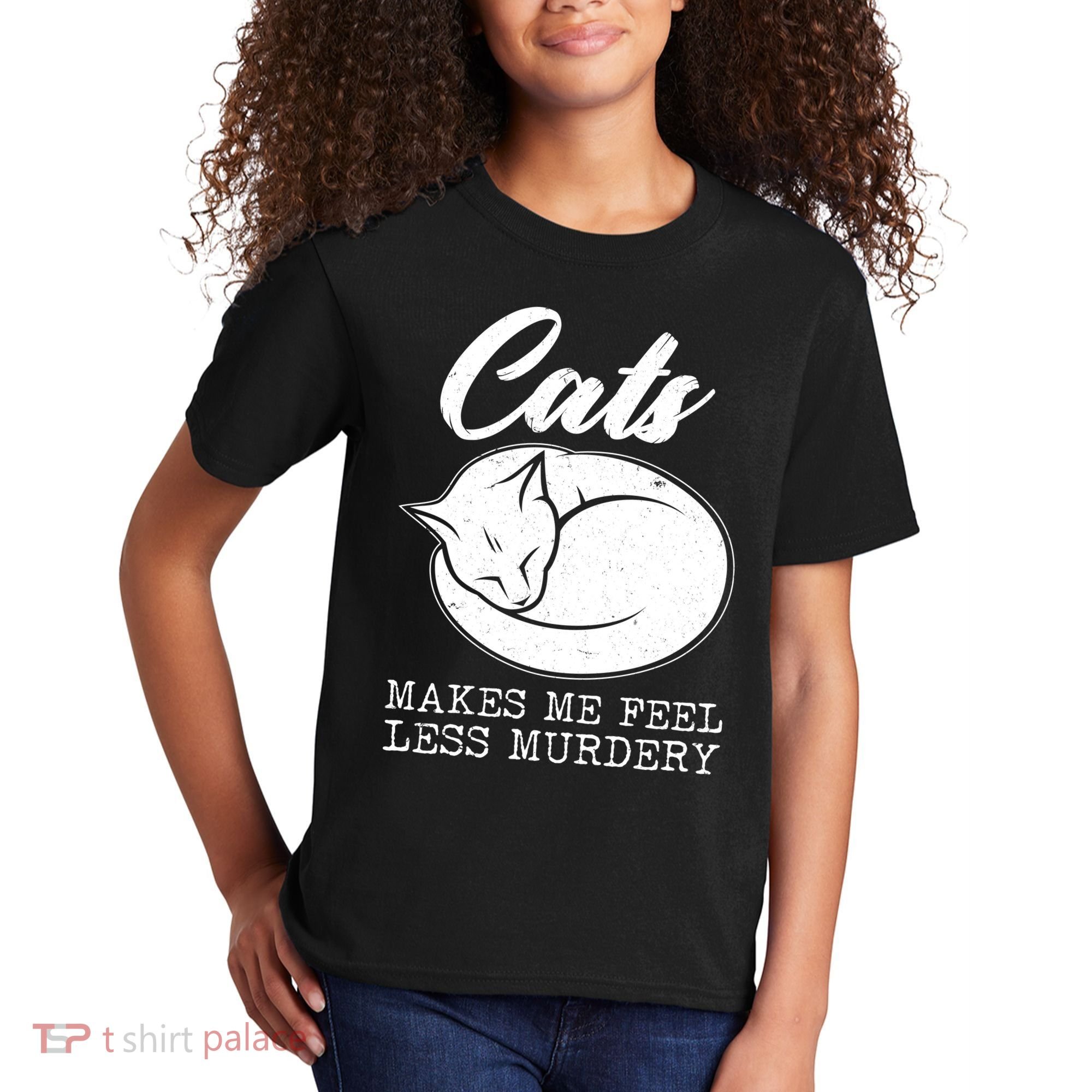 Cats Makes Me Feel Less Murdery Kids T-Shirt