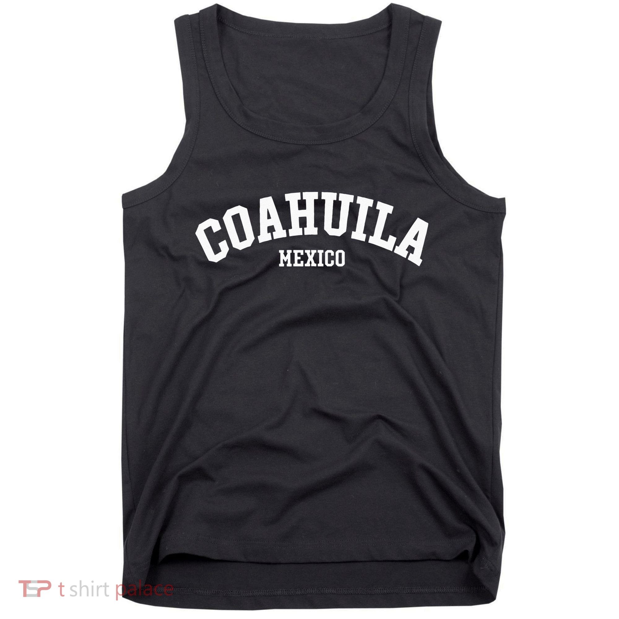 Coahuila Mexico Mexican State Estado Tank Top