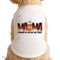 Coffee Mom MAMA Running On Caffeine And Chaos Doggie Tank thumb 0