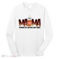 Coffee Mom MAMA Running On Caffeine And Chaos Long Sleeve Shirt thumb 0