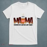 Coffee Mom MAMA Running On Caffeine And Chaos T-Shirt thumb 5