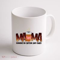 Coffee Mom MAMA Running On Caffeine And Chaos Coffee Mug thumb 1