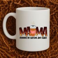 Coffee Mom MAMA Running On Caffeine And Chaos Coffee Mug thumb 2