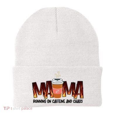 Coffee Mom MAMA Running On Caffeine And Chaos Beanie