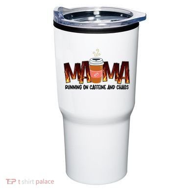 Coffee Mom MAMA Running On Caffeine And Chaos Tumbler