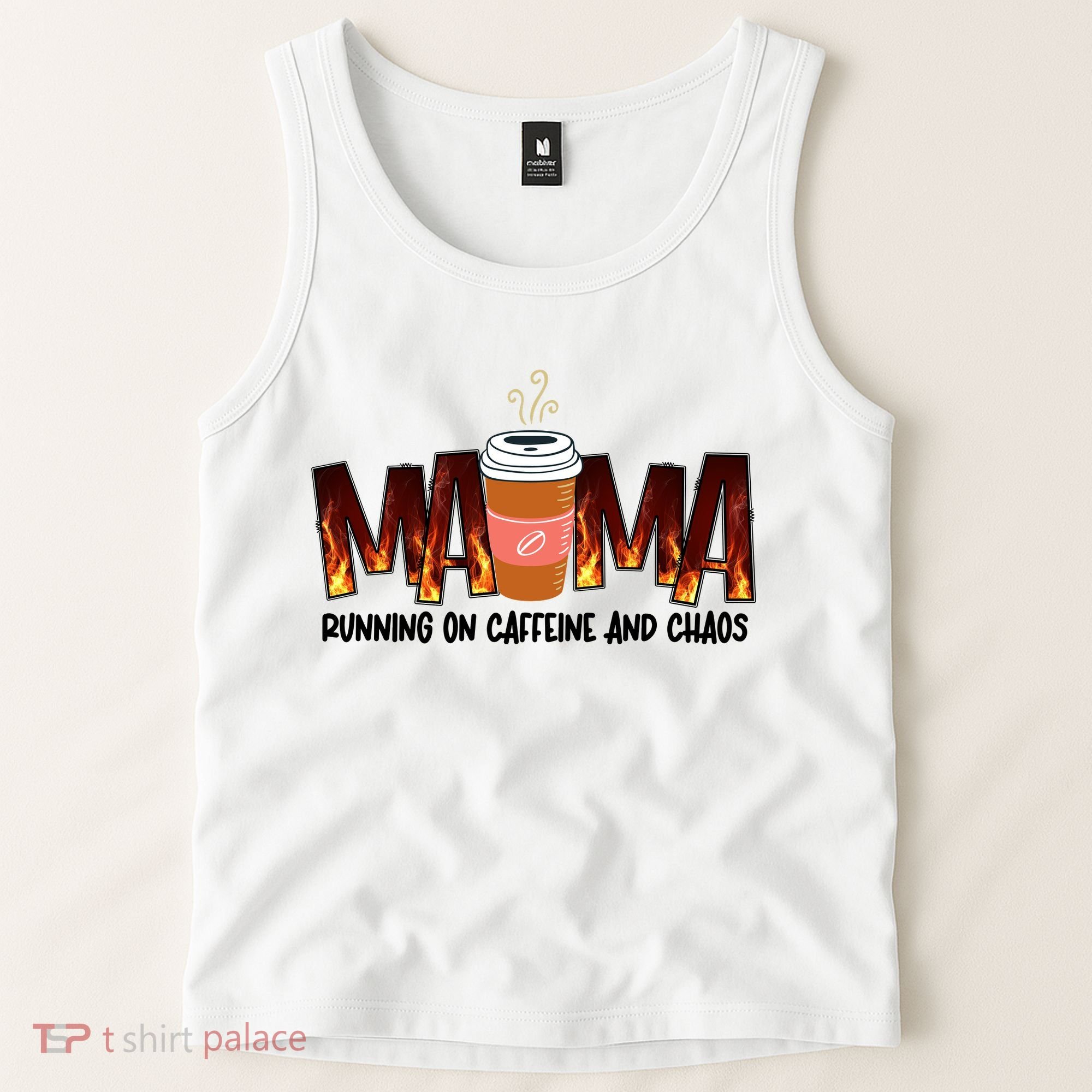 Coffee Mom MAMA Running On Caffeine And Chaos Tank Top