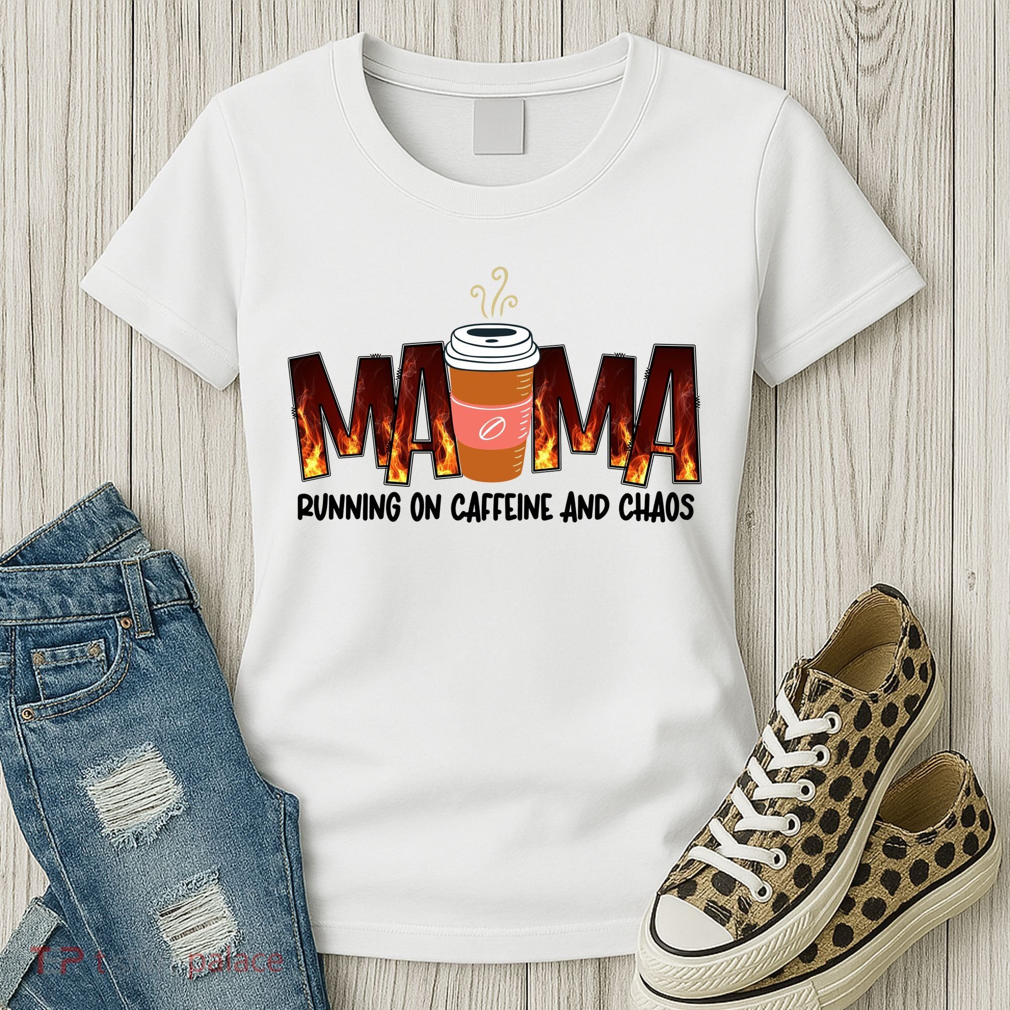 Coffee Mom MAMA Running On Caffeine And Chaos Women's T-Shirt