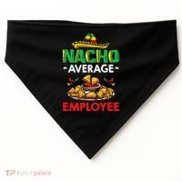 Cinco Mayo Mexican Worker 5 De Mayo Nacho Average Employee USA-Made Doggie Bandana thumb 0