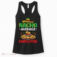 Cinco Mayo Mexican Worker 5 De Mayo Nacho Average Employee Women's Tank Top thumb 0