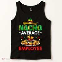 Cinco Mayo Mexican Worker 5 De Mayo Nacho Average Employee Tank Top thumb 2