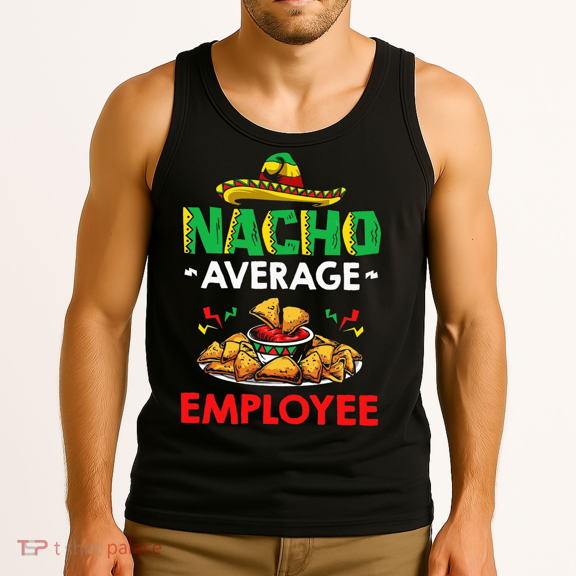 Cinco Mayo Mexican Worker 5 De Mayo Nacho Average Employee Tank Top