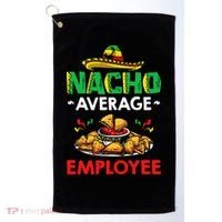 Cinco Mayo Mexican Worker 5 De Mayo Nacho Average Employee Golf Towel thumb 0