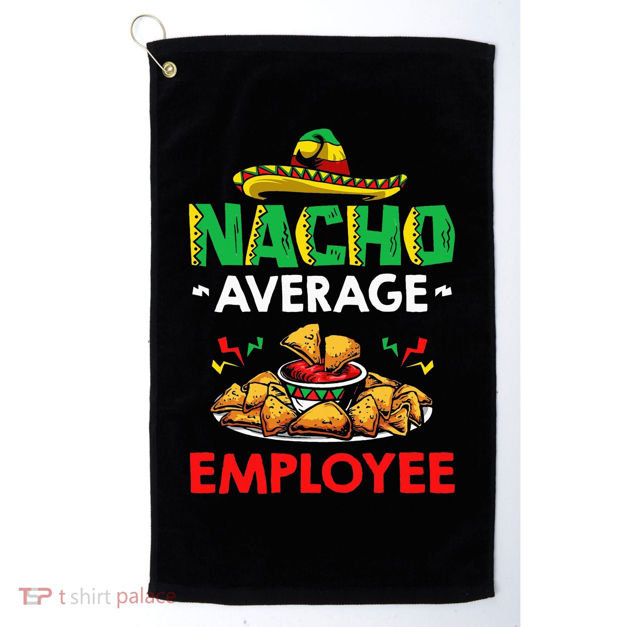 Cinco Mayo Mexican Worker 5 De Mayo Nacho Average Employee Golf Towel