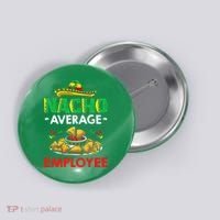 Cinco Mayo Mexican Worker 5 De Mayo Nacho Average Employee Button thumb 0