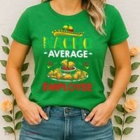 Cinco Mayo Mexican Worker 5 De Mayo Nacho Average Employee Women's T-Shirt thumb 2