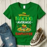 Cinco Mayo Mexican Worker 5 De Mayo Nacho Average Employee Women's T-Shirt thumb 3