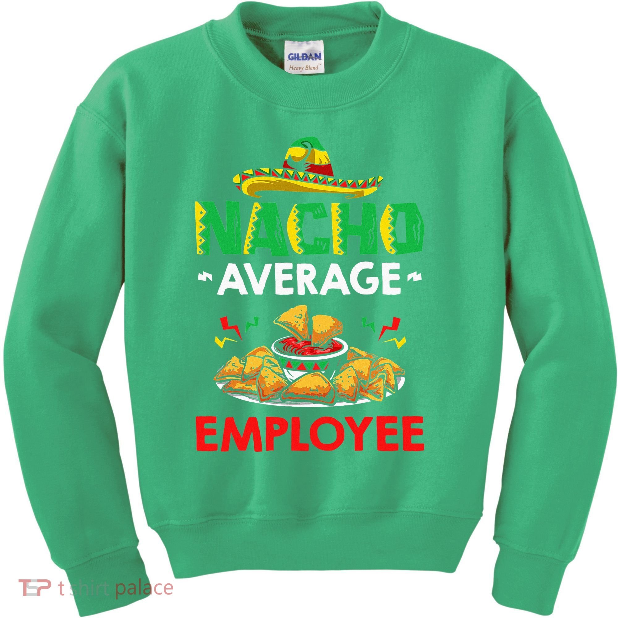 Cinco Mayo Mexican Worker 5 De Mayo Nacho Average Employee Kids Sweatshirt