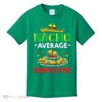 Cinco Mayo Mexican Worker 5 De Mayo Nacho Average Employee Kids T-Shirt thumb 0