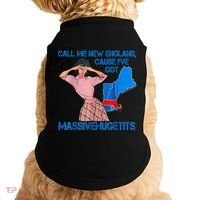 Call Me New England Cause I Got Massivehugetits Doggie Tank thumb 0
