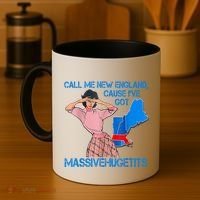Call Me New England Cause I Got Massivehugetits Coffee Mug thumb 4