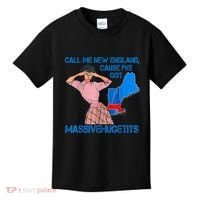 Call Me New England Cause I Got Massivehugetits Kids T-Shirt thumb 0