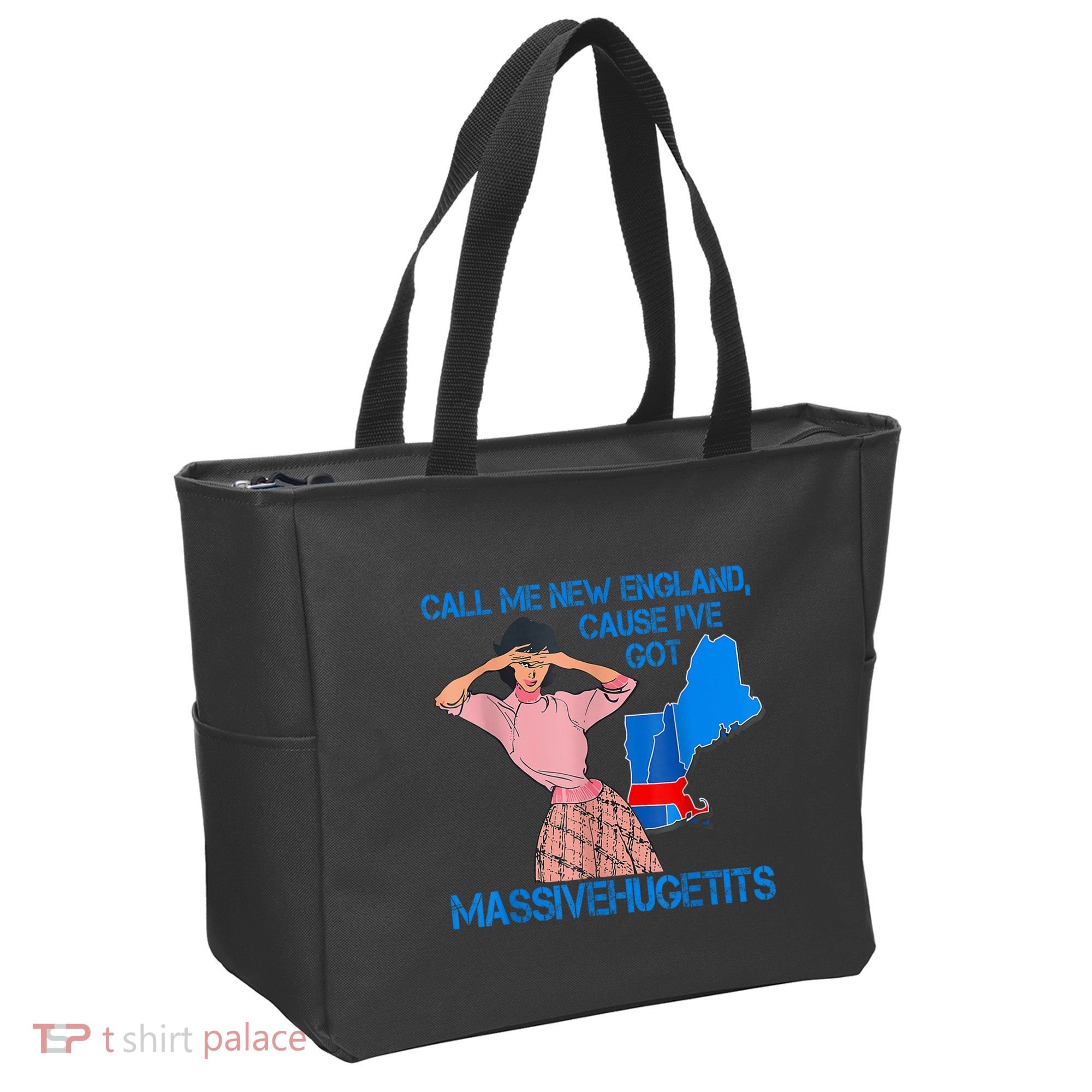 Call Me New England Cause I Got Massivehugetits Tote Bag