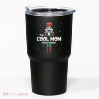 Cool Mom Nutcracker Family Matching Tumbler thumb 0