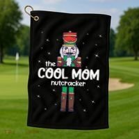Cool Mom Nutcracker Family Matching Golf Towel thumb 1