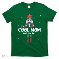 Cool Mom Nutcracker Family Matching T-Shirt thumb 0