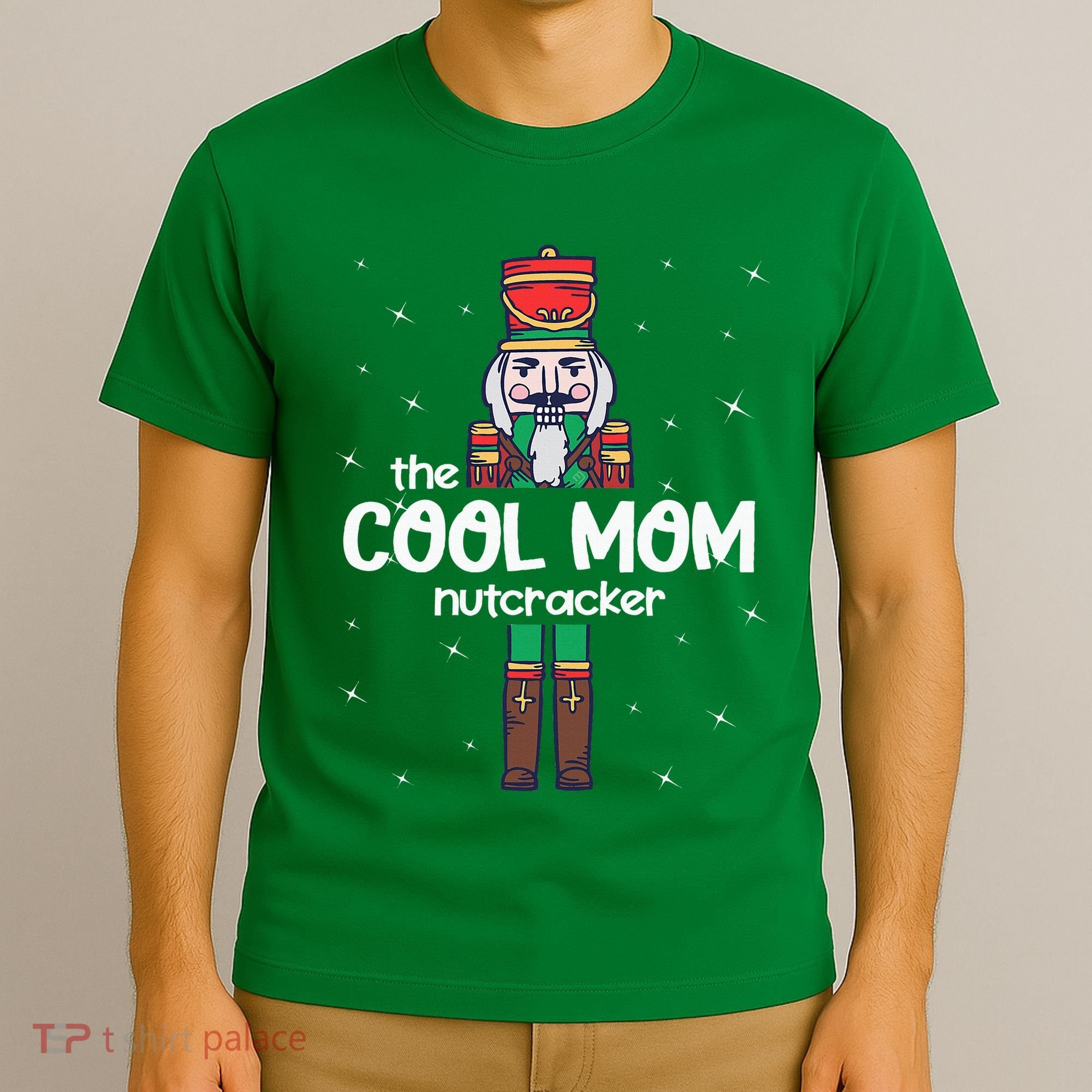 Cool Mom Nutcracker Family Matching T-Shirt