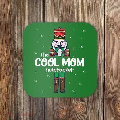 Cool Mom Nutcracker Family Matching Coaster