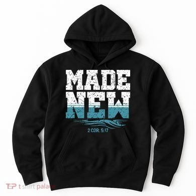 Christian Made New Baptism Hoodie
