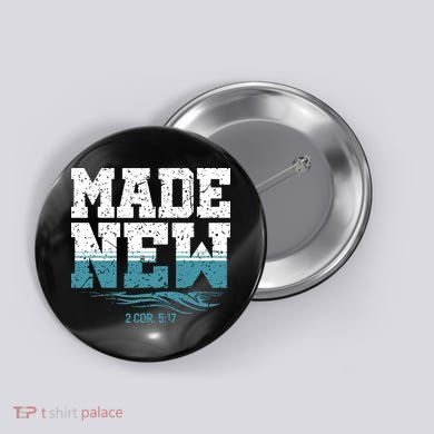 Christian Made New Baptism Button