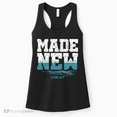 Christian Made New Baptism Women's Tank Top