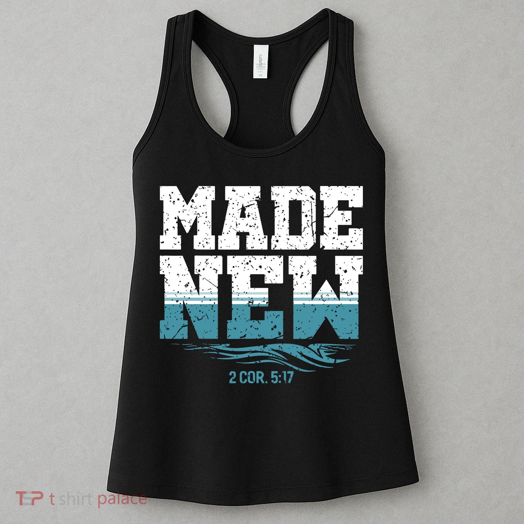 Christian Made New Baptism Women's Tank Top
