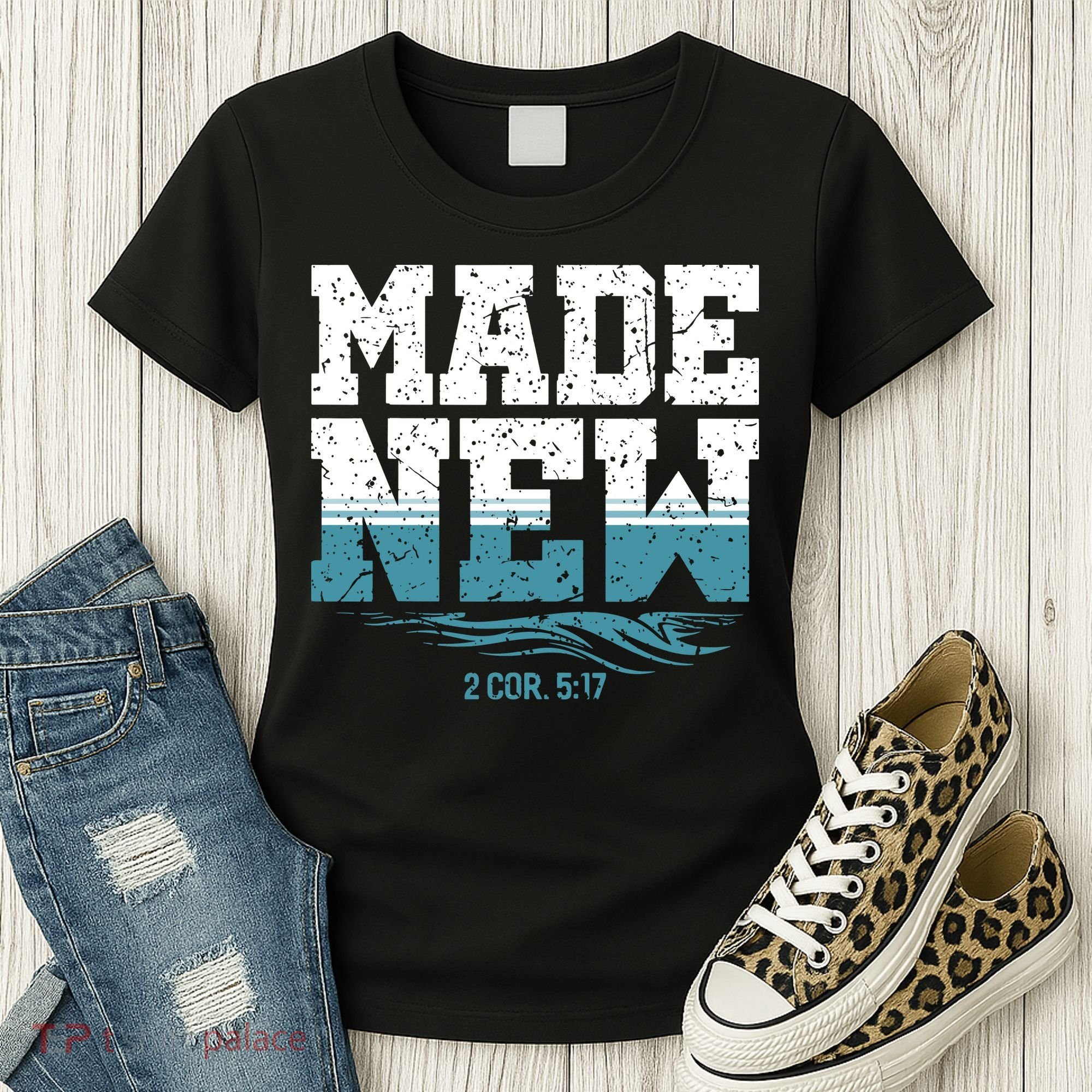 Christian Made New Baptism Women's T-Shirt