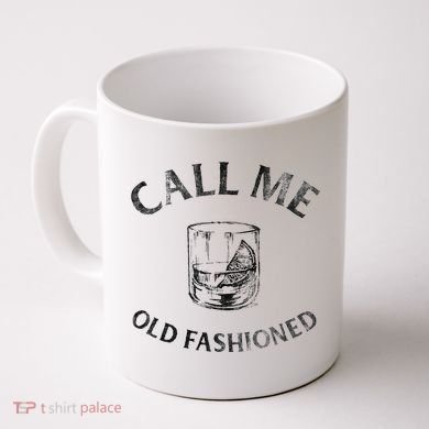 Call Me Old Fashionedcocktail Glass Coffee Mug