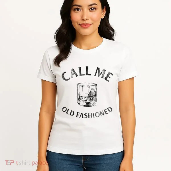 Call Me Old Fashionedcocktail Glass Women's T-Shirt