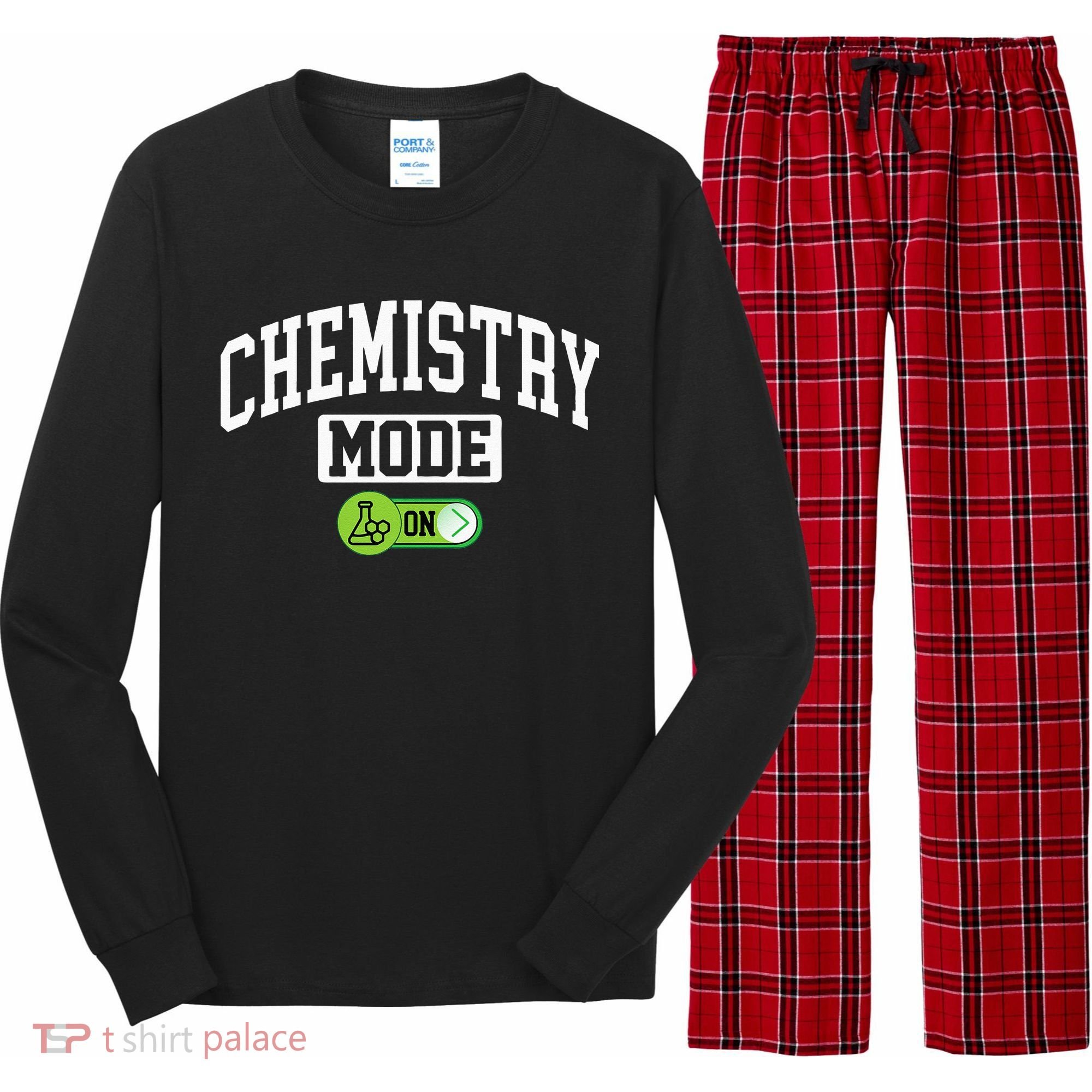 Chemistry Mode on Funny Science Chemistry Chemist Long Sleeve Pajama Set