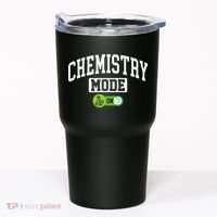 Chemistry Mode on Funny Science Chemistry Chemist Tumbler thumb 0
