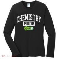 Chemistry Mode on Funny Science Chemistry Chemist Women's Long Sleeve Shirt thumb 0