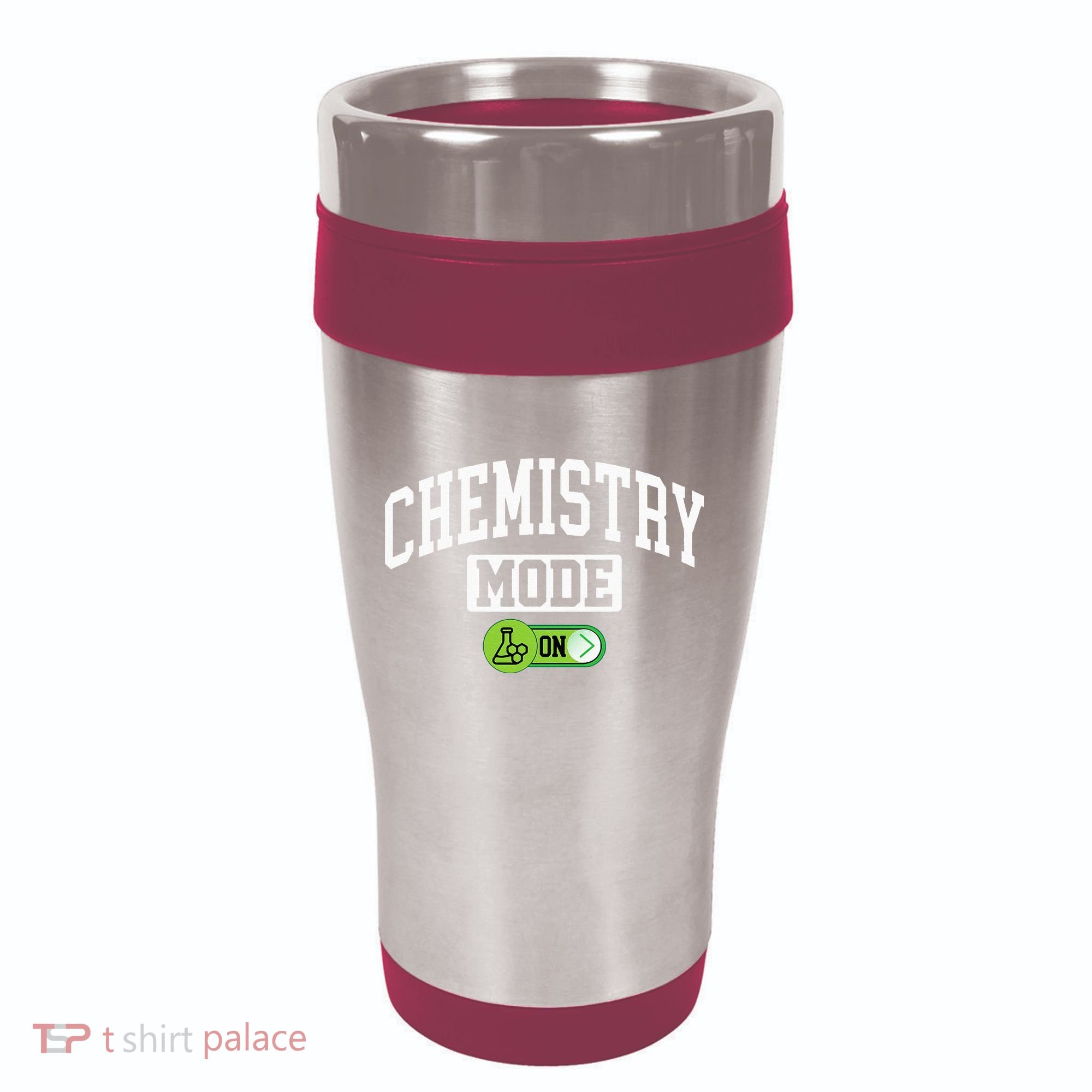 Chemistry Mode on Funny Science Chemistry Chemist 16oz Travel Tumbler