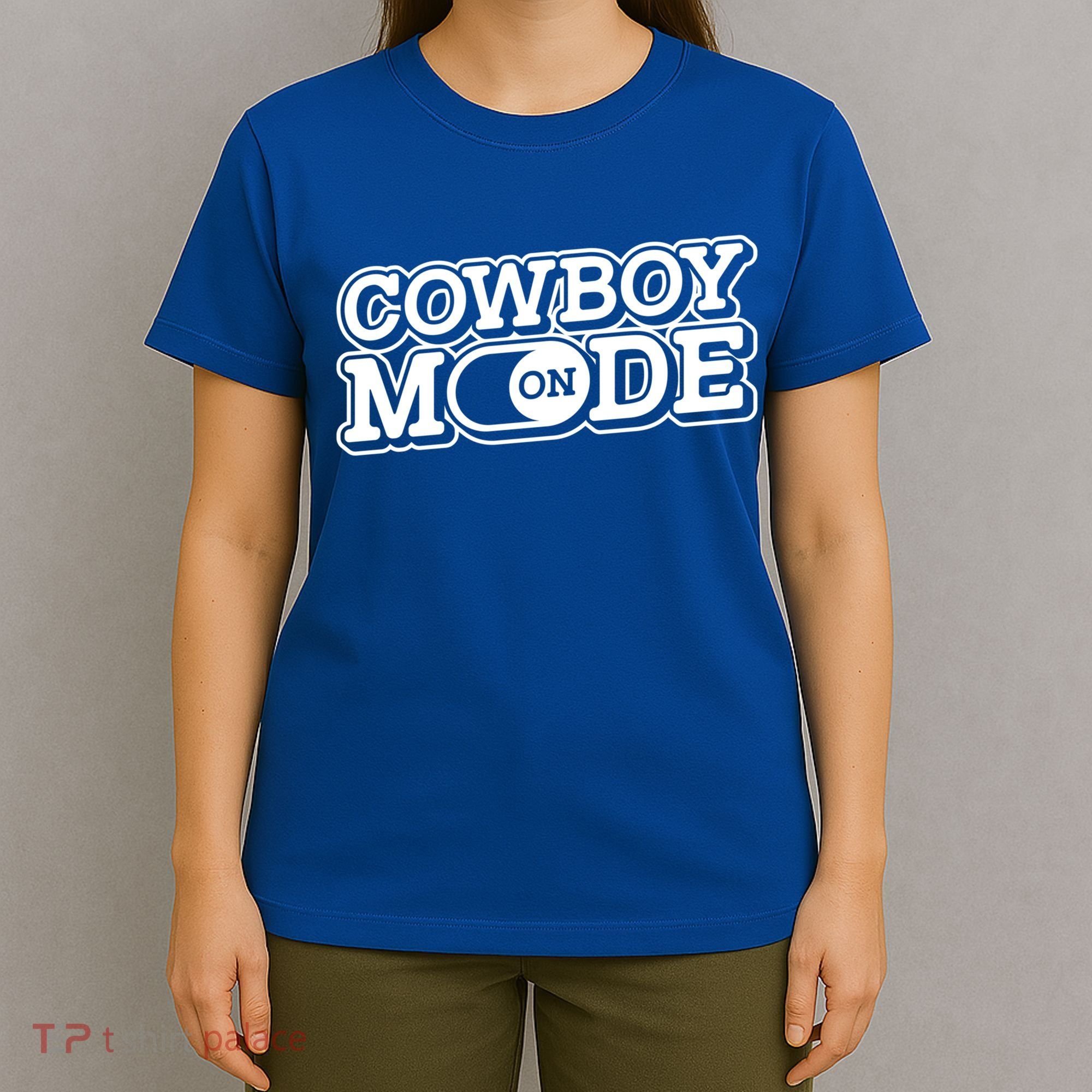 Cowboy Mode On Gift Horse Riding Horse Western Rodeo Cowboy Funny Gift T-Shirt